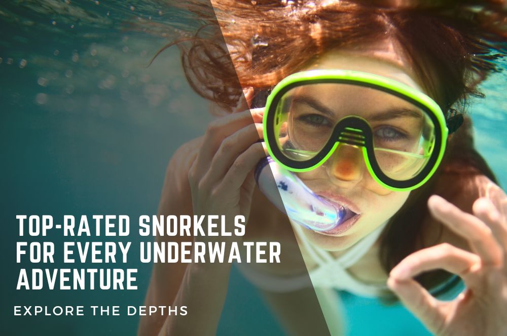 Top-rated Snorkels For Every Underwater Adventure